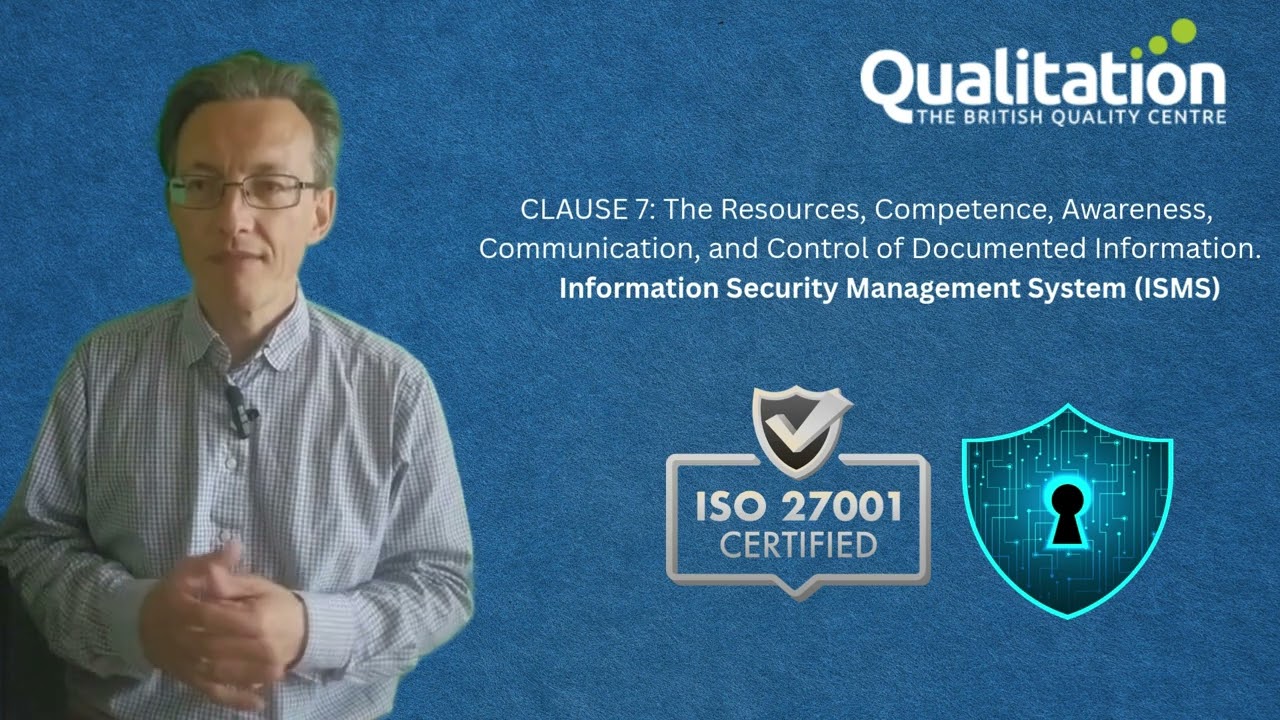 ISO 27001 Clause 7 | Support for an Effective ISMS