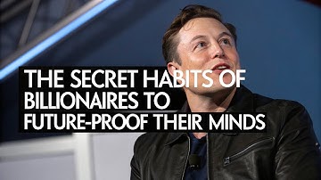 The Secret Habits Of Billionaires To Future-Proof Their Minds...@AlHustleHub-w1r