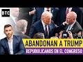 INSÓLITO: Republicanos abandonan a Trump en el Congreso