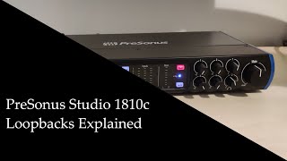 Presonus 1810c Loopbacks Explained (mix 1/2 and virtual)