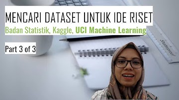 Mencari Dataset Untuk Ide Riset di UCI Machine Learning | Data Science Bag 3