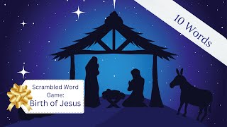 Unscramble the Words Game | Birth of Jesus | Easy Jumbled Words