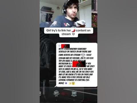 Girl trys to link her 🌶️ content on stream 💀 get out of here with that