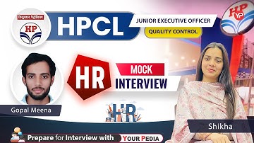 HR Mock Interview for HPCL JEO/Quality Control Officer Interview | Start  Interview with YP