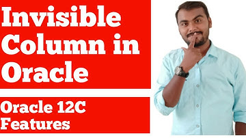 Oracle 12C New feature | Invisible Column in Oracle 12C
