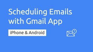How to Schedule an Email in Gmail App - iPhone &amp; Android 2021