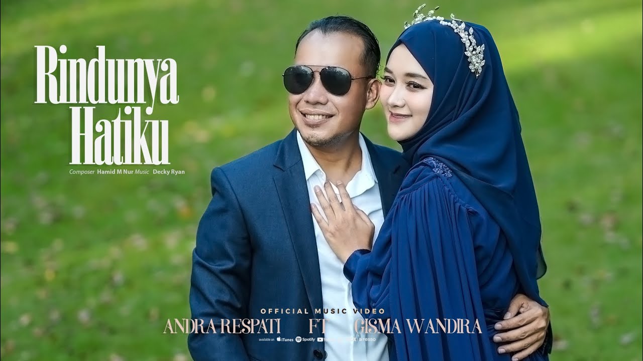 RINDUNYA HATIKU -Aku Datang Melamarmu - Andra Respati ft Gisma Wandira