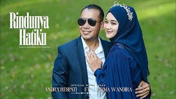 RINDUNYA HATIKU - OFFICIAL MUSIC VIDEO-Aku Datang Melamarmu - Andra Respati ft Gisma Wandira