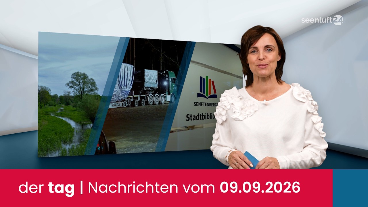 der tag | Die Nachrichten vom 09.09.2026