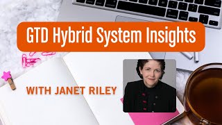 Walkthrough of a GTD® Coach's Hybrid System