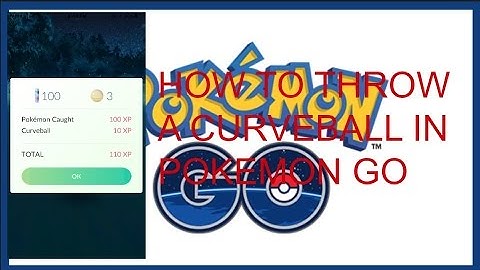 How to Throw a Curveball in Pokemon Go