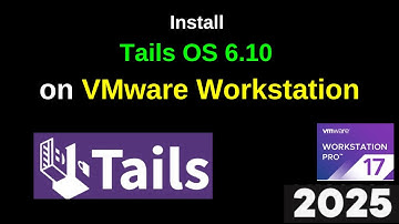 Download and Install Tails OS 6.10 on VMWare Workstation Step by Step Guide | Tails OS| 2025