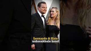 Leonardo and Kate unbreakbale bond #titanic #katewinslet #leonardodicaprio  #entertainment #shorts