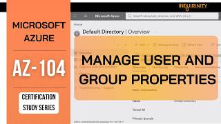 Microsoft Azure Administrator Manage Entra Users and Groups Properties
