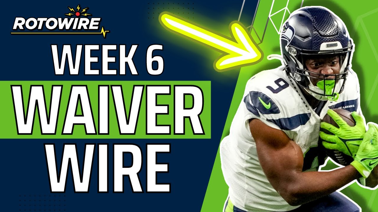 Week 6 Waiver Wire YouTube