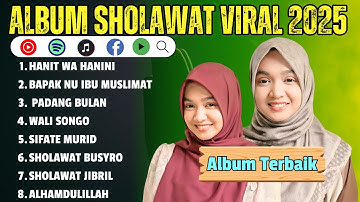 HANIT WAHANINI ,SHOLAWAT TERBARU UMI LAILA 2025 FULL ALBUM .