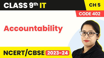 Accountability - Importance of Self Management | Class 9 Information Technology Chapter 5 (Code 402)