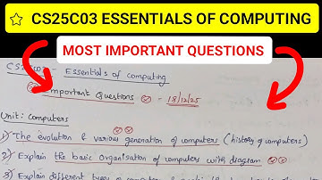 CS25C03 Essentials of Computing | most IMPORTANT QUESTIONS | easy pass questions|anna university new
