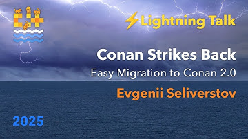 Lightning Talk: Conan Strikes Back - Easy Migration to Conan 2.0 - Evgenii Seliverstov - C++ on Sea