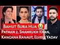 Pathan 2  shahrukh khan  kangana ranaut  elvish yadav mr reaction wala