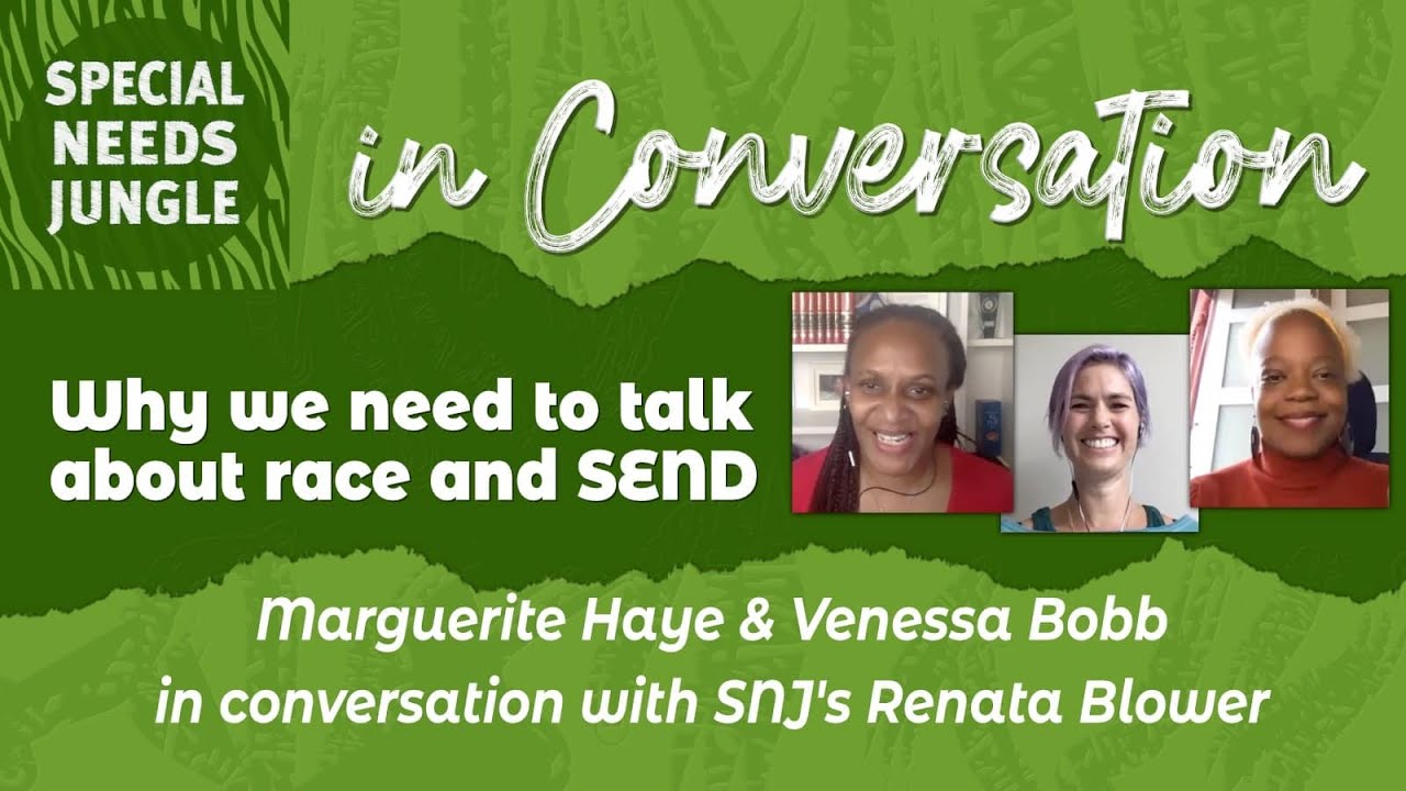SNJ In Conversation: Race, discrimination, exclusion and intersectionality in SEND