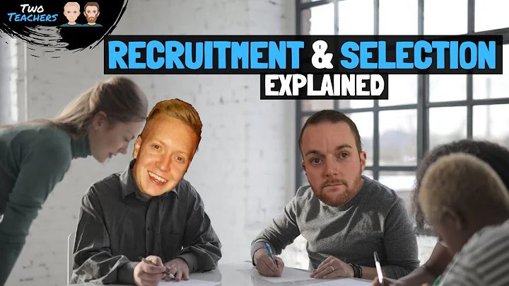 Recruitment and Selection | The Recruitment and Selection Process Explained - DayDayNews