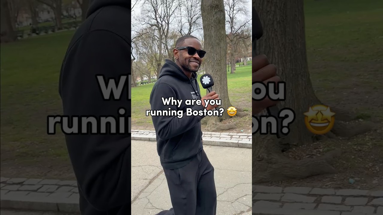Why are you running Boston?