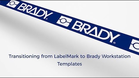 LabelMark to Brady Workstation - Templates