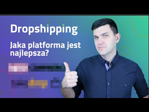 Dropshipping ? - Jaką platformę e-commerce wybrać? [Hurtowanie, integracje, ranking]