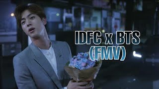 IDFC x BTS (FMV)