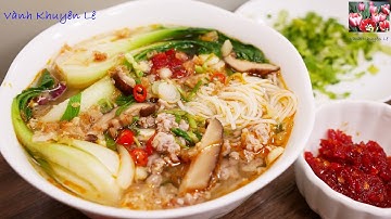Cách nấu Bún Thịt Bằm nhanh lẹ thơm ngon ngọt Nước Không cần Hầm Xương, Rice noodle by Vanh Khuyen