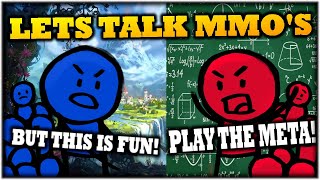 Lets Talk MMO's: Fun VS Meta (World of Warcraft, Guild Wars 2, Etc)