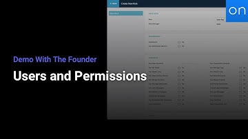 Demo With The Founder | Users and Permissions