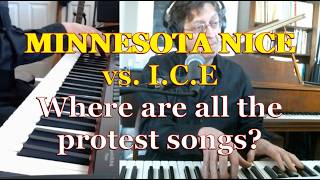 Minnesota Nice Vs. I.C.E.- Where Are The Protest Songs?
