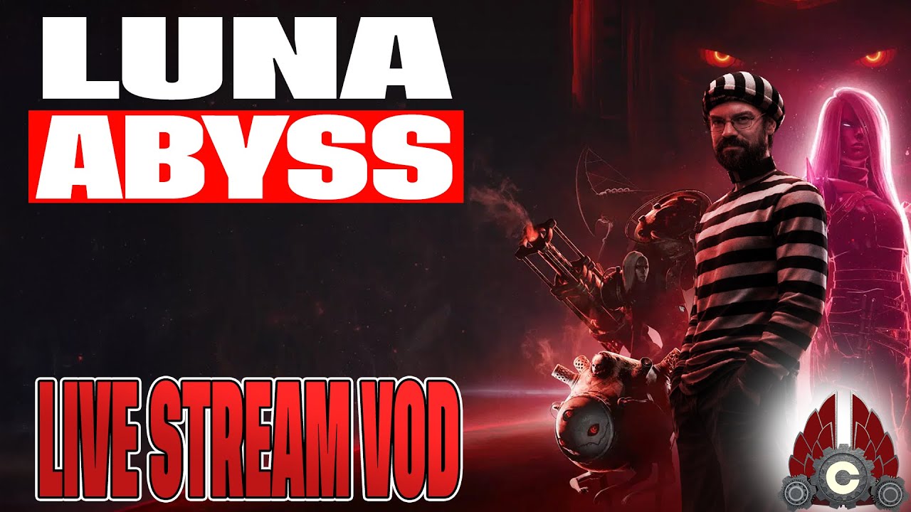 Luna Abyss Sponsored by Kwalee | May 21st