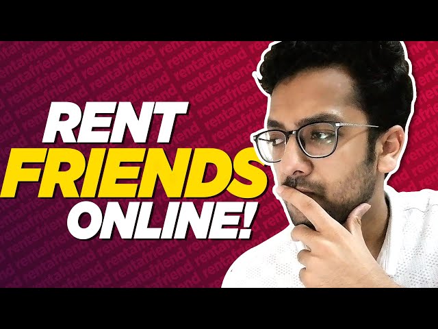 8 Rent A Friend ideas  online friends, how to make money, make money online