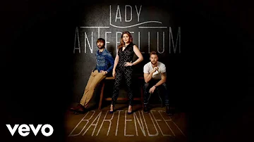 Lady Antebellum - Bartender (Lyric Video)
