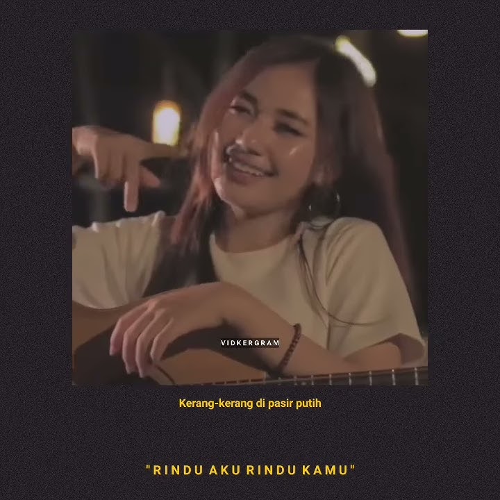 Story WA|| Doel Sumbang - Rindu Aku Rindu Kamu Cover||