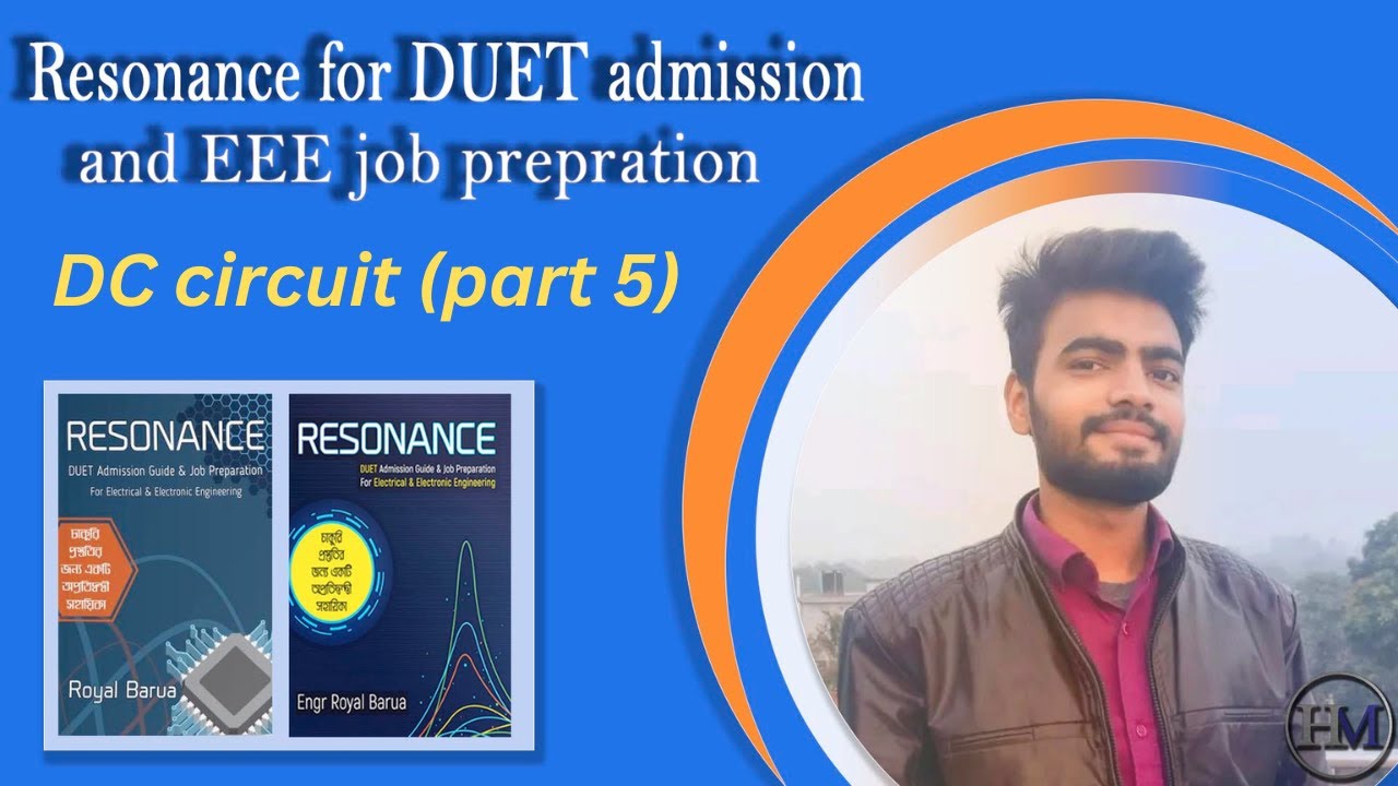 DC Circuit part 5 ( DUET Admission and EEE job Preparation ) - YouTube