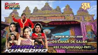 LIVE SIANG #BHAKTI KUNCORO #DS.LAHAR DK.GAJAH KEC.TLOGOWUNGU PATI LAKON SUMINTEN EDAN  06#07#2026