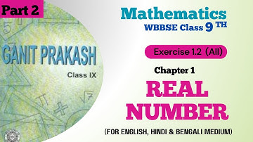 Class 9 Math | Chapter 1 | Real Number | Exercise 1.2 | West Bengal Board | Q.no.1,2,3,4,5,6 | WBBSE
