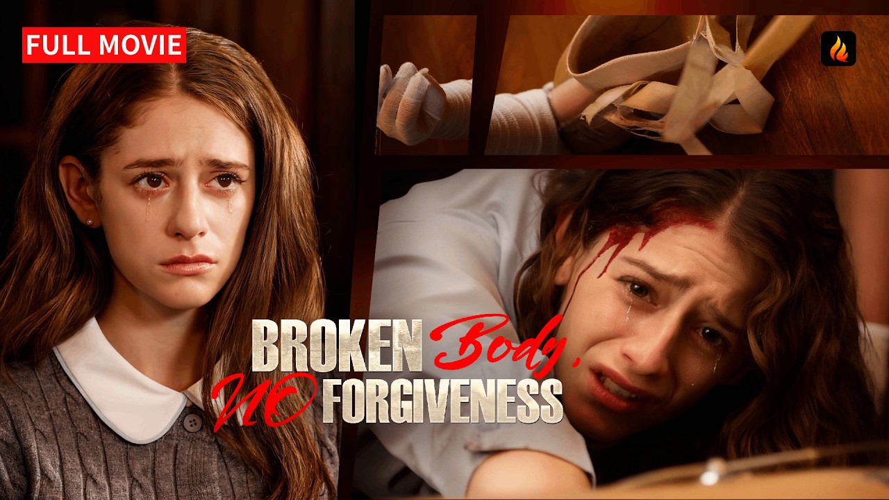 💔 Broken Body, No Forgiveness FULL MOVIE | Abandoned, Then Revenge Unleashed 🔥