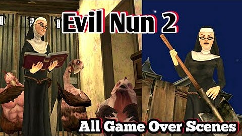 Evil Nun 2 All Game Over Scenes || Hinwar Game play
