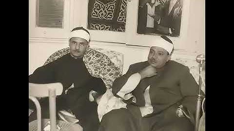 تلاوة نادرة جداً للقارئ كامل يوسف البهتيمى مسجد عمر مكرم ١٩٦٥