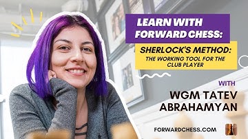 Learn With Forward Chess: The Sherlock