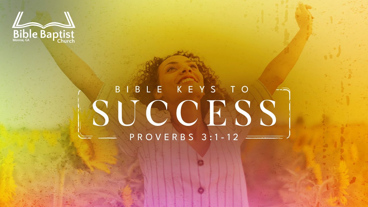 Bible Baptist Church | AM Service | Bible Keys to Success - YouTube