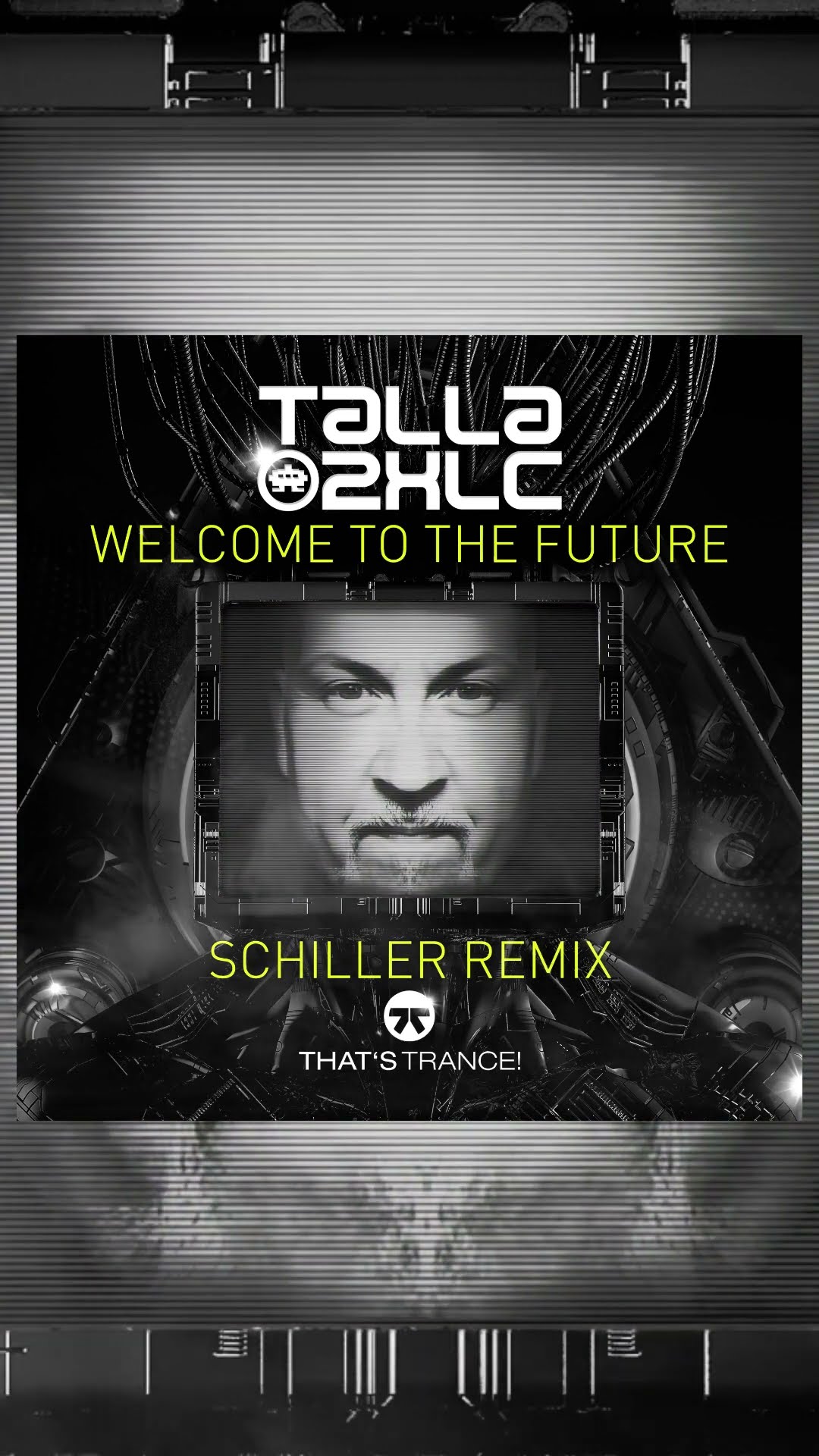 Talla 2XLC - Welcome To The Future (Schiller Remix)