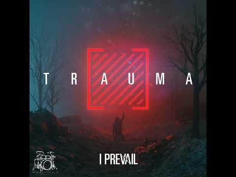 I Prevail - Let Me Be Sad [Drumless]