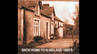 Back Home to Ireland 1960&#39;s