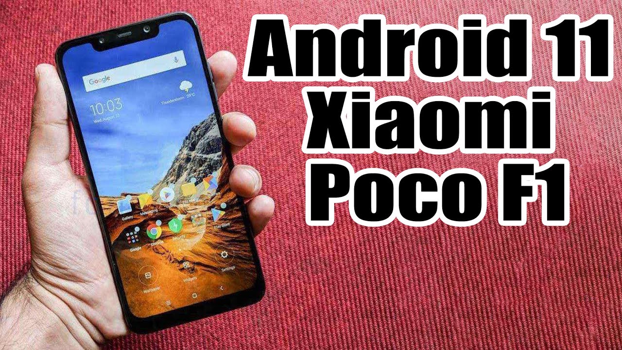 Install Android 11 on Xiaomi Poco F1 (LineageOS 18) - How to Guide ...